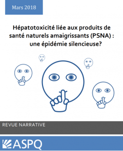 Hépatotoxicité liée aux produits de santé naturels amaigrissants (PSNA) une épidémie silencieuse?