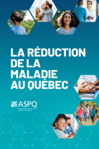 Réduire la maladie au Québec est possible : un nouveau livre collaboratif